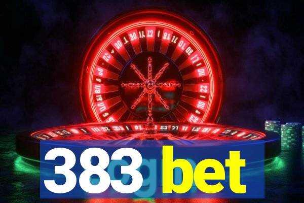 383 bet